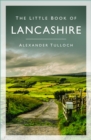 The Little Book of Lancashire - eBook