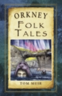 Orkney Folk Tales - Book