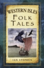 Western Isles Folk Tales - Book