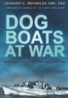 Dog Boats at War : Royal Navy D Class MTBs and MGBs 1939-1945 - eBook