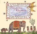 Playtime Rhymes : All Our Favourite Rhymes - Book