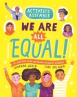 Activists Assemble: We Are All Equal! - Book