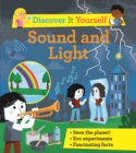 Discover It Yourself: Sound and Light - Book