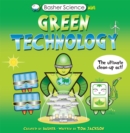 Basher Science Mini: Green Technology : The Ultimate Clean-Up Act! - Book