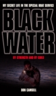 Black Water: By Strength and By Guile - Book