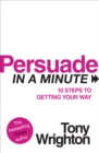 Persuade in a Minute - Book