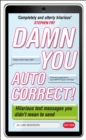 Damn You, Autocorrect! - Book