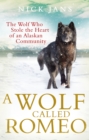 A Wolf Called Romeo - Book