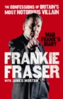 Mad Frank's Diary : The Confessions of Britain’s Most Notorious Villain - Book