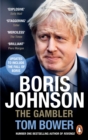 Boris Johnson : The Gambler - Book