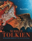 Tolkien's World : Mythological Sources of the "Lord of the Rings" - Book