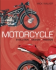 Motorcycle : Evolution; Design; Passion - Book