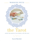 Working With: The Tarot - Book
