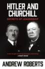 Hitler and Churchill : Secrets of Leadership - Book