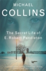 The Secret Life of E. Robert Pendleton - Book