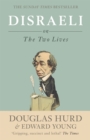 Disraeli : or, The Two Lives - Book