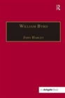William Byrd : Gentleman of the Chapel Royal - Book