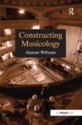 Constructing Musicology - Book