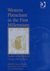 Western Plainchant in the First Millennium : Studies in the Medieval Liturgy and its Music - Book