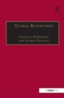 Global Repertoires : Popular Music Within and Beyond the Transnational Music Industry - Book