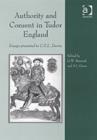 Authority and Consent in Tudor England : Essays Presented to C.S.L. Davies - Book
