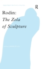 Rodin : The Zola of Sculpture - Book