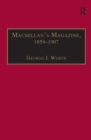 Macmillan’s Magazine, 1859–1907 : No Flippancy or Abuse Allowed - Book