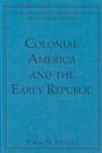 Colonial America and the Early Republic - Book