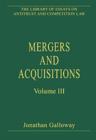 Mergers and Acquisitions : Volume III - Book