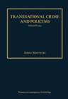 Transnational Crime and Policing : Selected Essays - Book