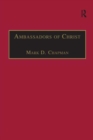 Ambassadors of Christ : Commemorating 150 Years of Theological Education in Cuddesdon 1854–2004 - Book