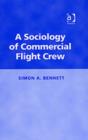 A Sociology of Commercial Flight Crew - Book