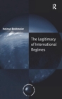 The Legitimacy of International Regimes - Book