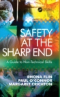 Safety at the Sharp End : A Guide to Non-Technical Skills - Book