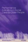 Performance Indicators in Social Care for Older People - Book