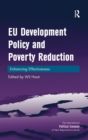 EU Development Policy and Poverty Reduction : Enhancing Effectiveness - Book