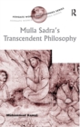 Mulla Sadra's Transcendent Philosophy - Book
