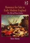 Romance for Sale in Early Modern England : The Rise of Prose Fiction - Book