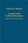 Councils of the Catholic Reformation : Pisa I (1409) to Trent (1545-63) - Book