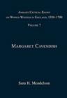 Ashgate Critical Essays on Women Writers in England, 1550-1700 : Volume 7: Margaret Cavendish - Book