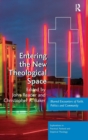 Entering the New Theological Space : Blurred Encounters of Faith, Politics and Community - Book