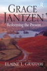 Grace Jantzen : Redeeming the Present - Book