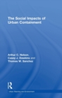 The Social Impacts of Urban Containment - Book