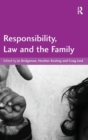 Responsibility, Law and the Family - Book