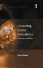 Governing Global Derivatives : Challenges and Risks - Book