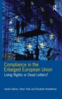 Compliance in the Enlarged European Union : Living Rights or Dead Letters? - Book