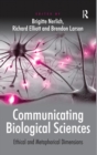 Communicating Biological Sciences : Ethical and Metaphorical Dimensions - Book