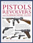 World Encyclopedia of Pistols, Revolvers and Submachine Guns - Book