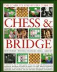 Complete Step-by-step Guide to Chess and Bridge - Book