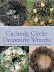 Complete Book of Garlands, Circles and Decorative Wreaths - Book